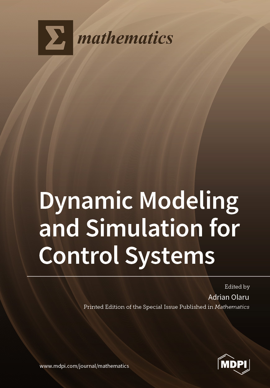 Dynamic Modeling And Simulation For Control Systems Mdpi Books