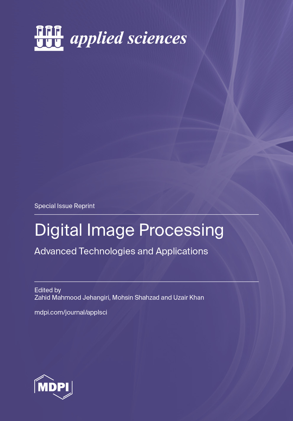 Digital Image Processing Advanced Technologies And Applications Mdpi