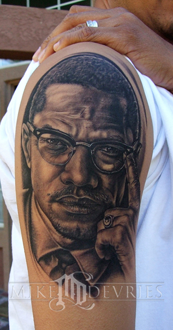 Mike Devries Tattoos Dark Skin Malcolm X Tattoo