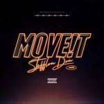 Stefflon Don - Move It