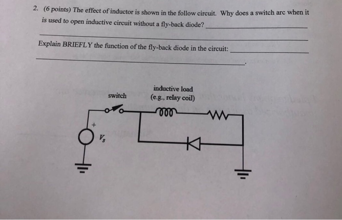 Solved 6 Points The Effect Of Inductor Is Shown In The