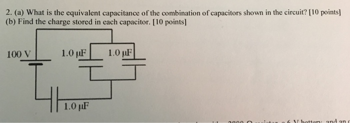 Solved What Is The Equivalent Capacitance Of The Combinat