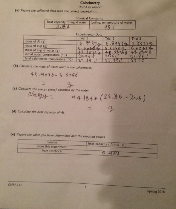 Solved For The University Of Michigan Flint In Chm 101 The Lab Report Fundamentals Of Calorimetry What Formulas Would I Use To For This Table Course Hero Using common inexpensive materials students construct a calorimeter and test several food samples to determine their energy content.