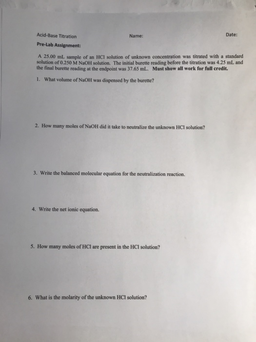 Volumetric Analysis Acid Base Titration Pre Lab Chegg 1 You are given a known concentration of a potassium hydroxide solution and you are asked to.
