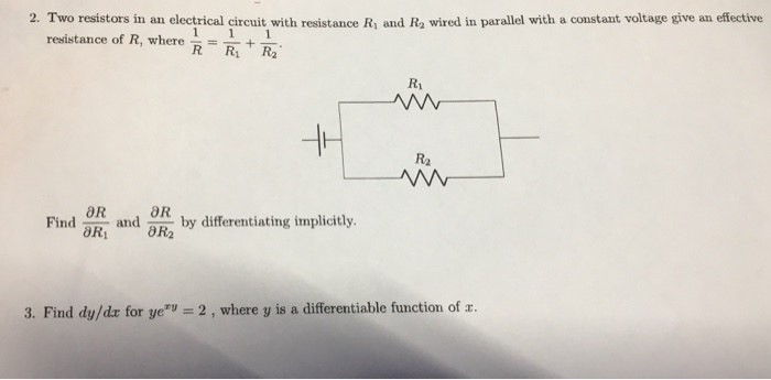 Solved 2 Two Resistors In An Electrical Circuit With Res