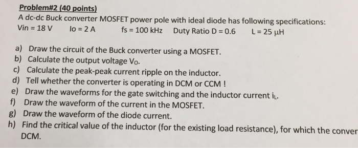 Solved A Dc Dc Buck Converter Mosfet Power Pole With Idea