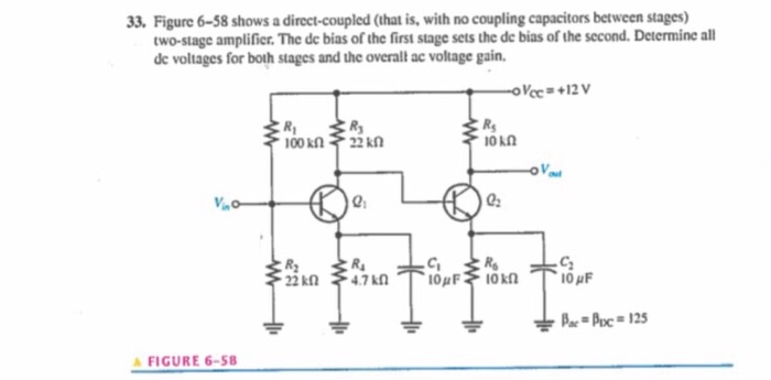 Solved Figure 6 58 Shows A Direct Coupled That Is With
