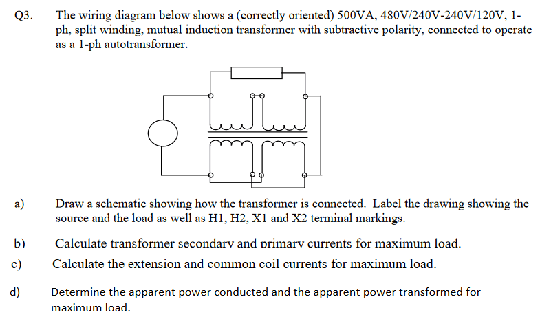 Core type and shell type transformers; Q3 The Wiring Diagram Below Shows A Correctly Chegg Com