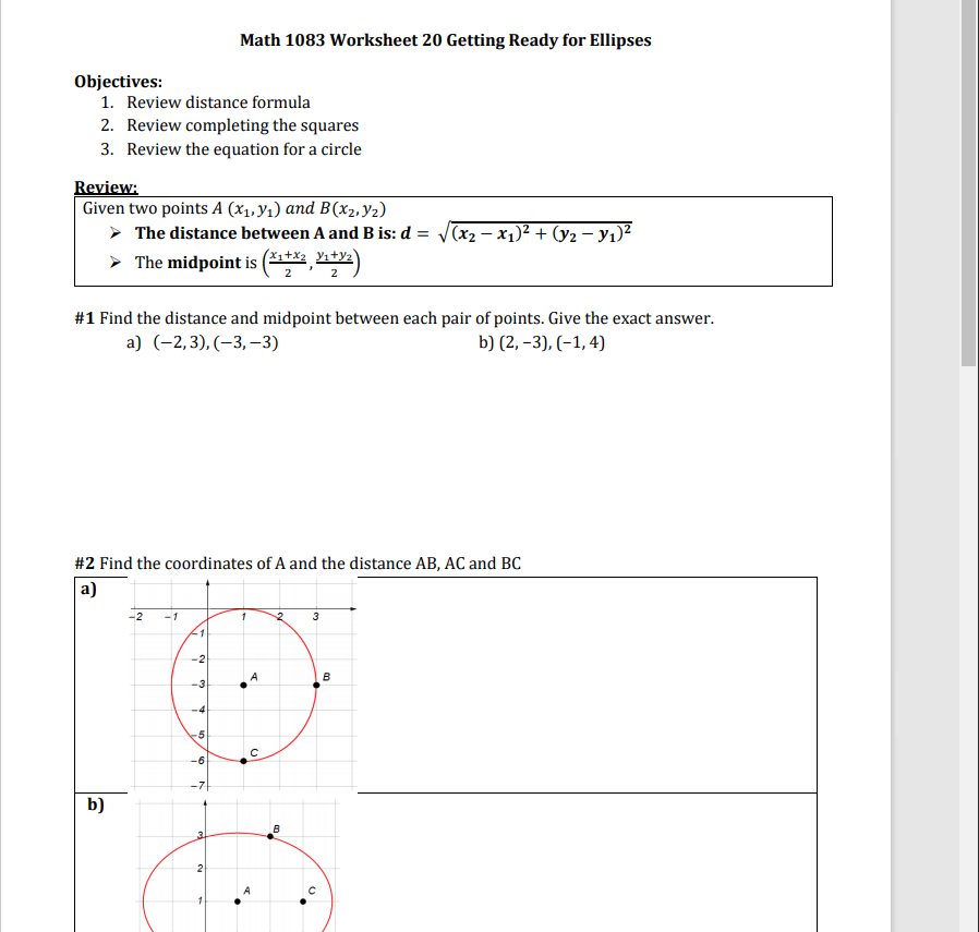 Distance worksheet 2 to calculate the distance between two points. Solved Math 1083 Worksheet 20 Getting Ready For Ellipses Chegg Com