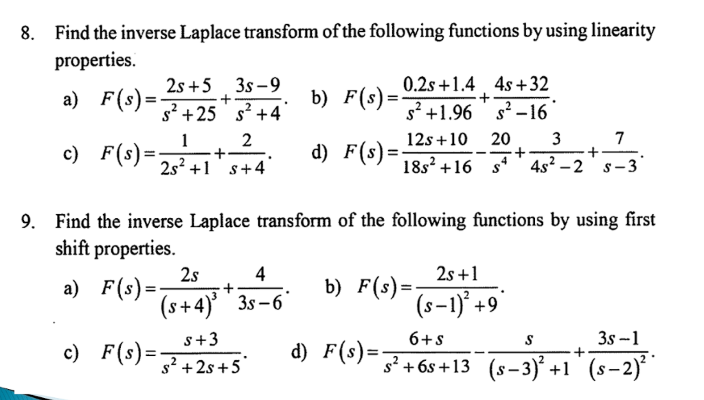 3 Find The Inverse Laplace Transform For Each Of The Chegg F t 0 t t  3 6 sin  d .