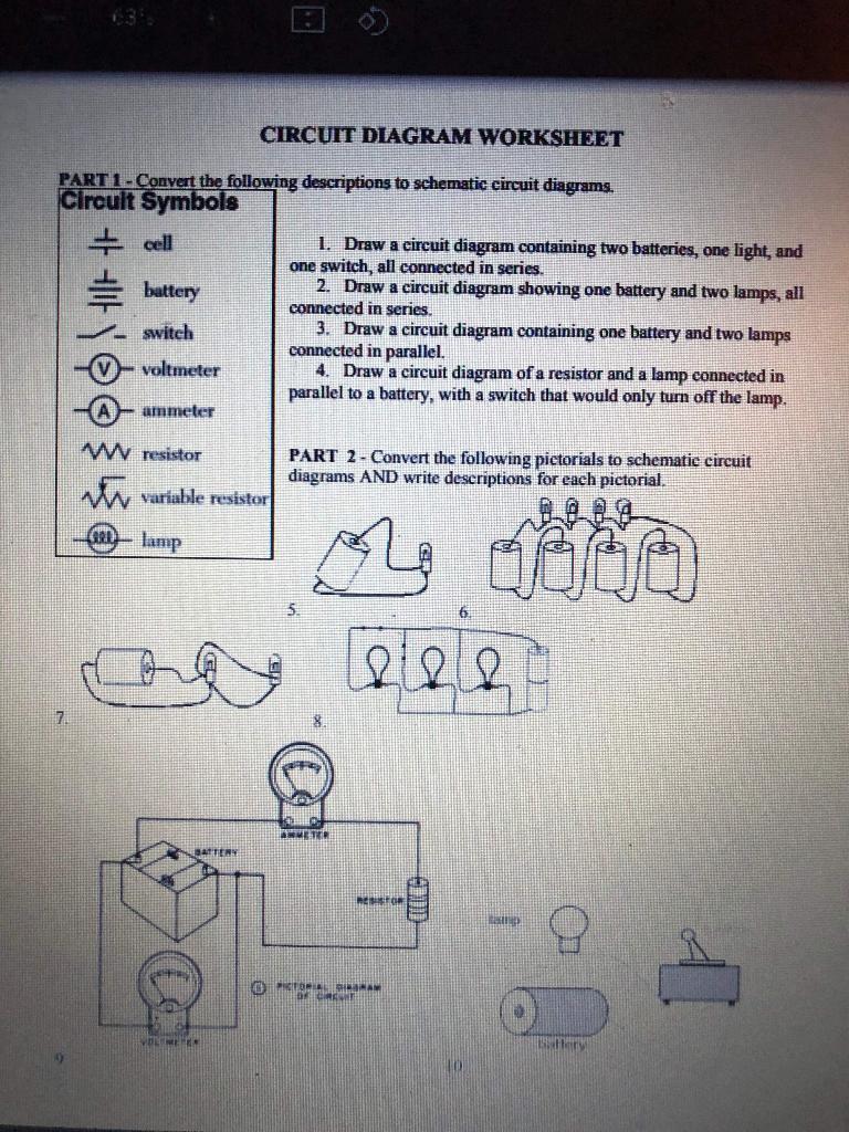 You will learn to draw circuits using circuit symbols. Solved Circuit Diagram Worksheet Part 1 Convert The Chegg Com