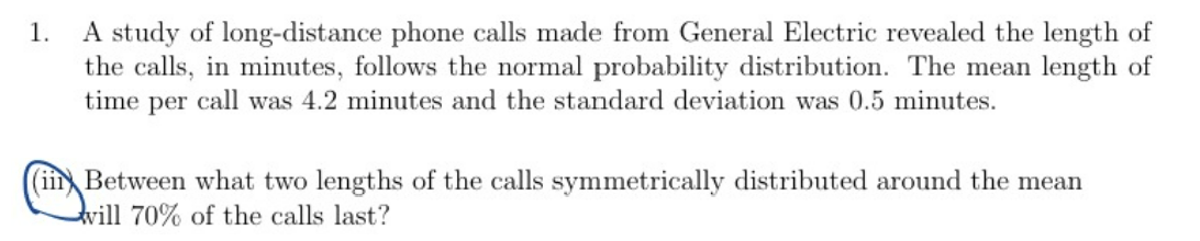 Solved 1. a study of long-distance phone calls made from