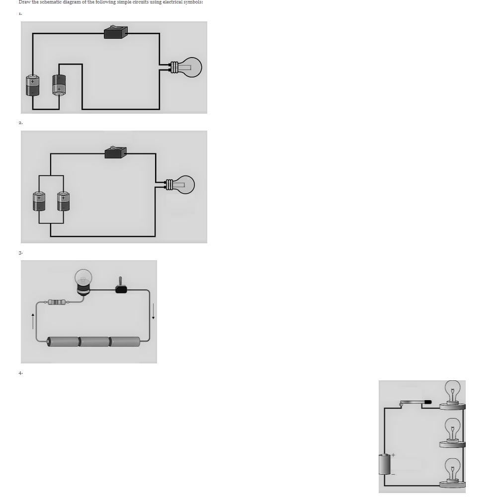 Solved Draw The Schematic Diagram Of Following Simple Chegg Com