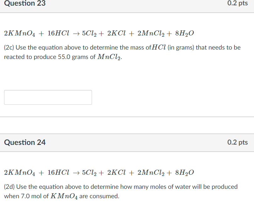 Question 21 0 2 Pts 2kmno4 16hcl 5cl2 2kcl Chegg 
