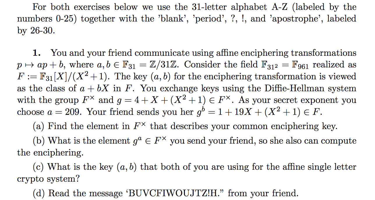 Encrypted messages take the letters and numbers of a message and. For Both Exercises Below We Use The 31 Letter Chegg Com