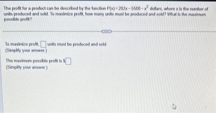 Solved the profit for a product can be described by the