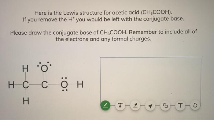 I quickly take you through how to draw the lewis structure of ch3cooh (acetic acid). Here Is The Lewis Structure For Hydrobromic Acid Chegg Com