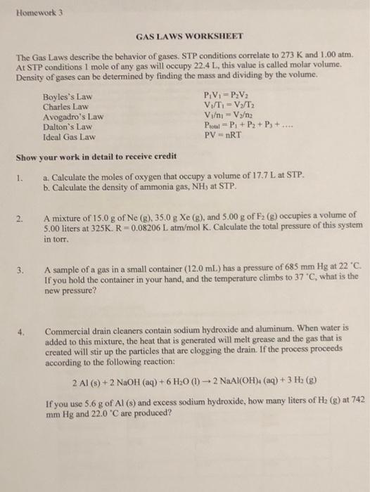Pv = nrt, where p is the pressure of the gas, v is the volume occupied by the gas, . Solved Homework 3 Gas Laws Worksheet The Gas Laws Describe Chegg Com