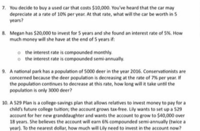 Solved 7. you decide to buy a used car that costs $10,000.