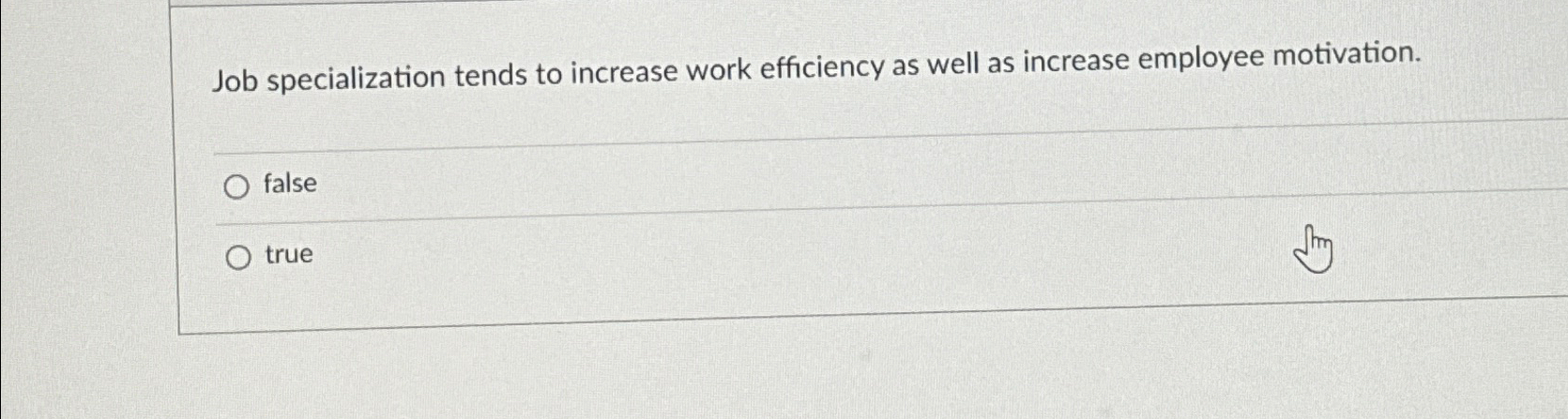 Solved job specialization tends to increase work efficiency