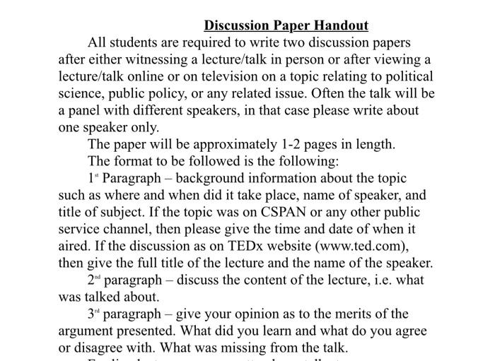 If the target journal author guide combine result and discussion section, put the citations in the however, problems arise when administration, policy makers and funding agencies assess the. Solved Discussion Paper Handout All Students Are Required Chegg Com