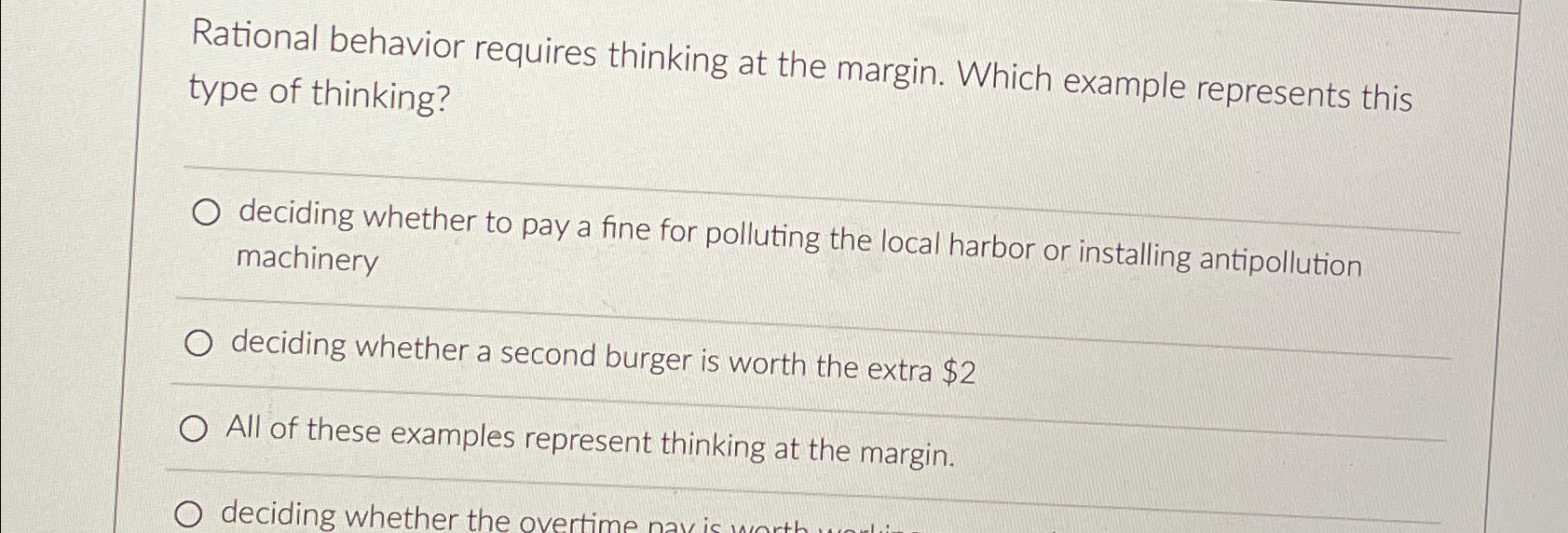 Solved rational behavior requires thinking at the margin.