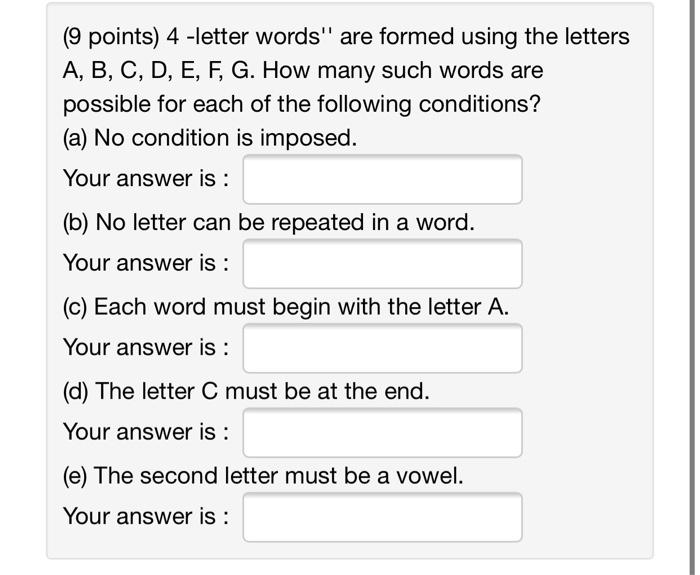 Eight countries start with the letter e: Solved 9 Points 4 Letter Words Are Formed Using The Chegg Com