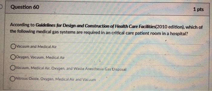 Hospitals and clinics are filled with pafents who. Solved Question 59 1 Pts A Hospital Is Under Construction Chegg Com