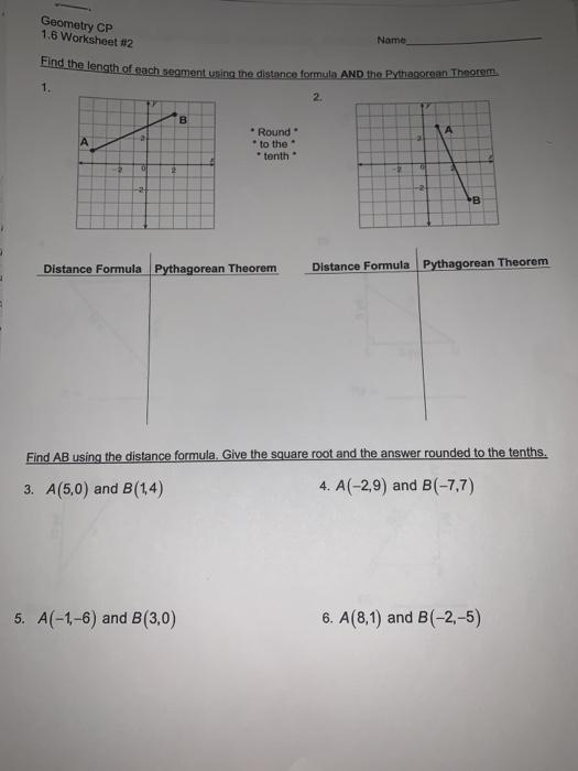 Distance is the length of space traveled by a moving object or the length measured between two points. Solved Geometry Cp 1 6 Worksheet 2 Name Find The Length Of Chegg Com
