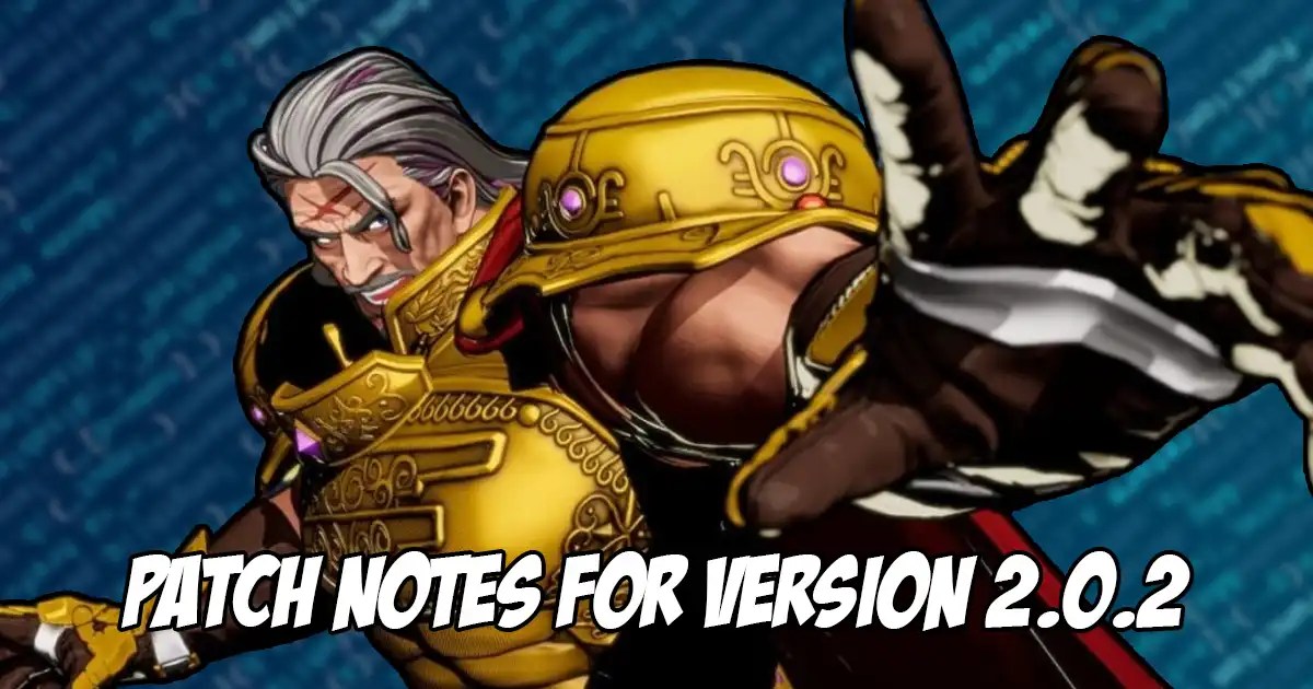 Fatal Fury: City of the Wolves Patch 2.0.2: Major Bug Fixed, Future Issues Revealed (2026)