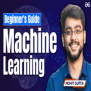 Beginner's Guide To Machine Learning - GeeksforGeeks | Videos