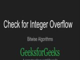 Check For Integer Overflow Geeksforgeeks Videos