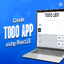 Create ToDo App Using ReactJS - GeeksforGeeks | Videos