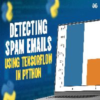 Detecting Spam Emails Using Tensorflow In Python Geeksforgeeks Videos - Best Dark Photos in Full HD
