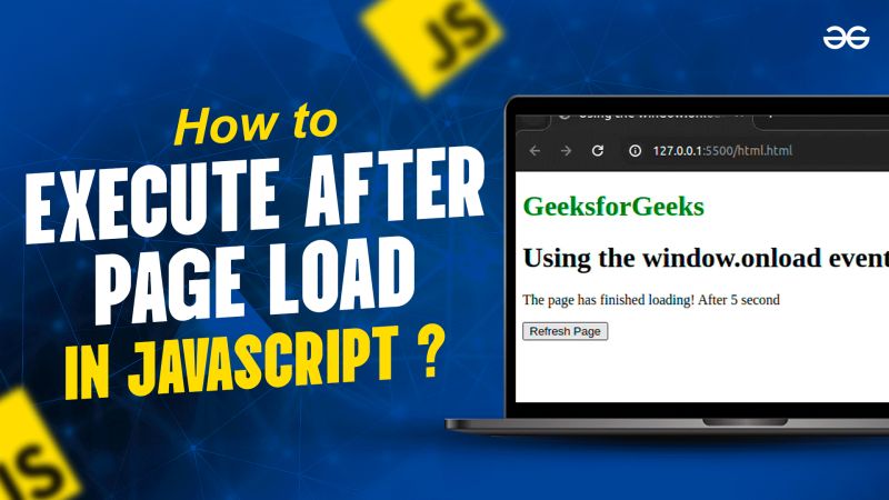 How To Execute Javascript After Page Load Geeksforgeeks - Premium Vintage Art Gallery - Desktop