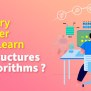 The Digital Insider | Why Every Developer Should Learn Data Structures ...