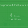 C++ Program To Print ASCII Value Of A Character - GeeksforGeeks