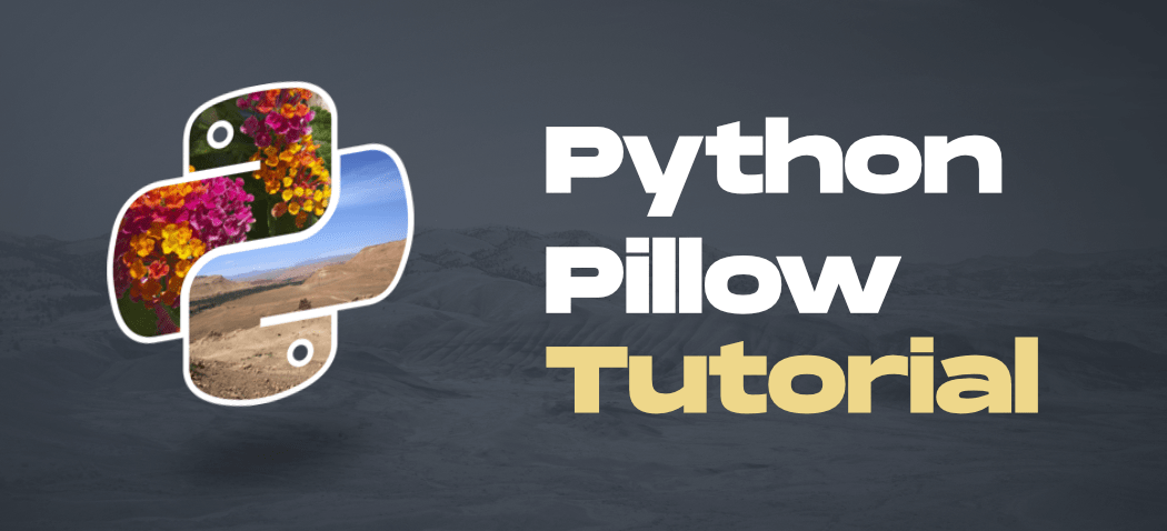 Python Pillow Tutorial - GeeksforGeeks (1) Python Pillow Tutorial - GeeksforGeeks (1)