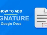 How To Add A Signature In Google Docs 3 Easy Steps For Digital And