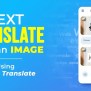 How To Translate Text From An Image Using Google Translate - GeeksforGeeks