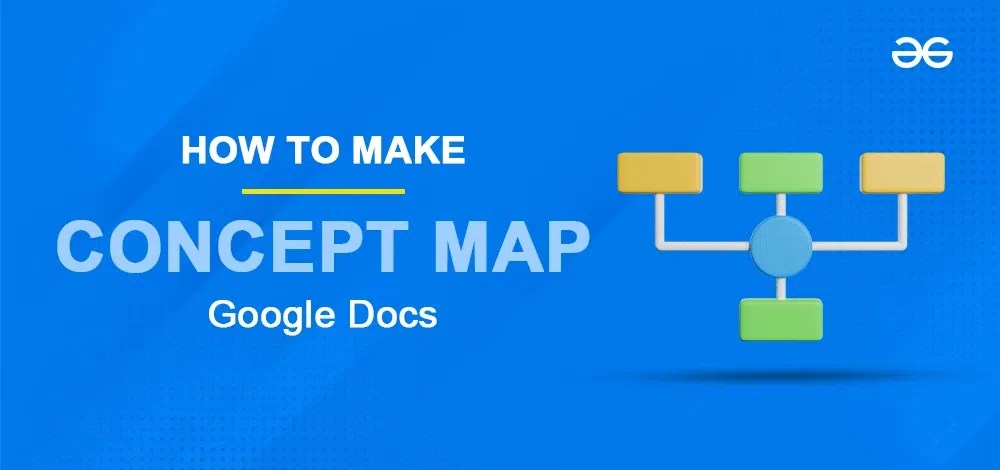 How To Make A Concept Map On Google Docs How To Make A Concept Map On Google Docs.webp