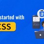 Getting Started With CSS - GeeksforGeeks
