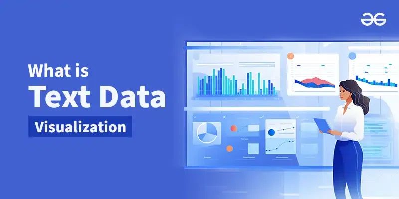 Visualizing Text Data Techniques And Applications Geeksforgeeks - Geometric Art Collection - Desktop Quality
