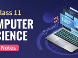 Class 11 Computer Science Complete Notes Geeksforgeeks