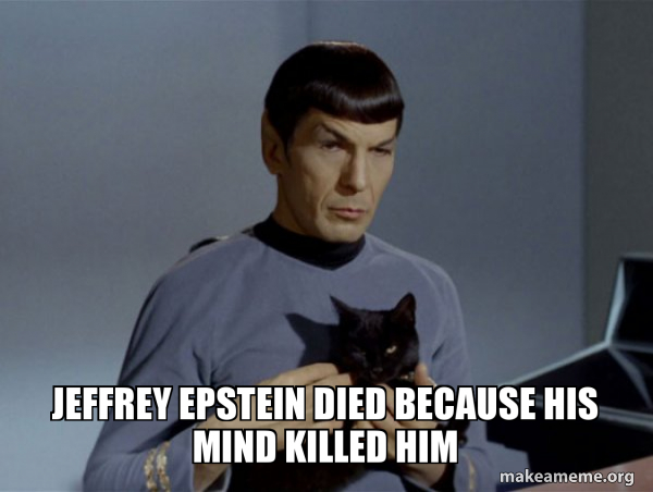 Jeffrey epstein died because his mind killed him