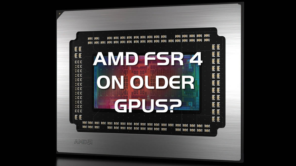 AMD's FSR 4 INT8 Support: What's the Holdup? (2026)