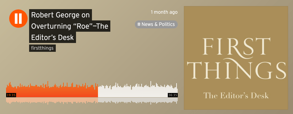 https://soundcloud.com/firstthings/robert-george-on-overturning-roe