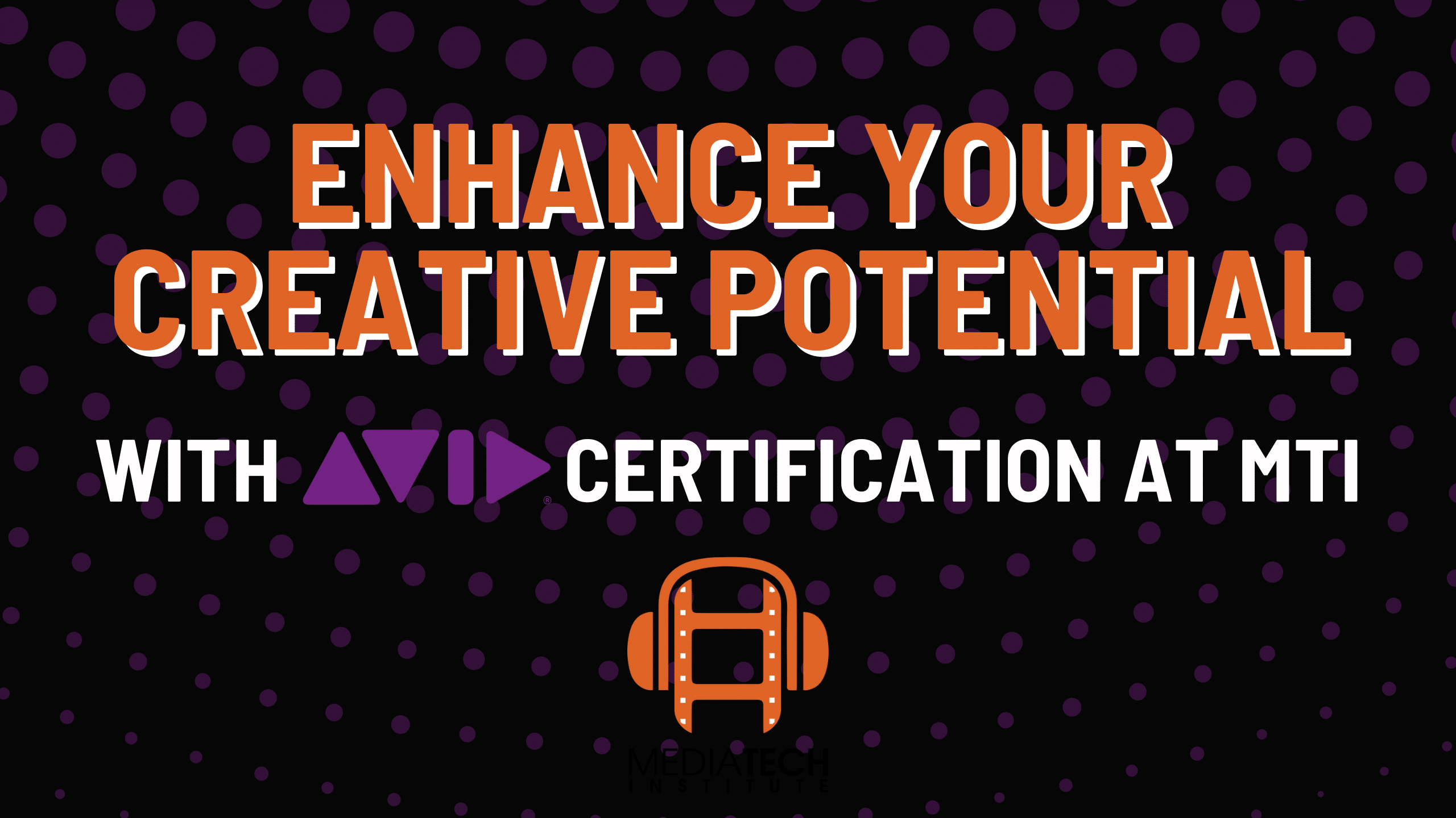 Avid Certification - Enhance Your Creative Potential