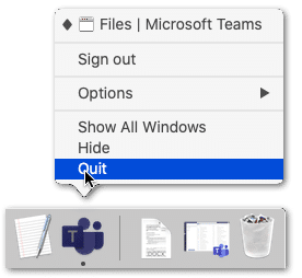 completely close apps to restart on macOS through Dock to fix Microsoft Teams custom virtual background or effects not working, showing or loading