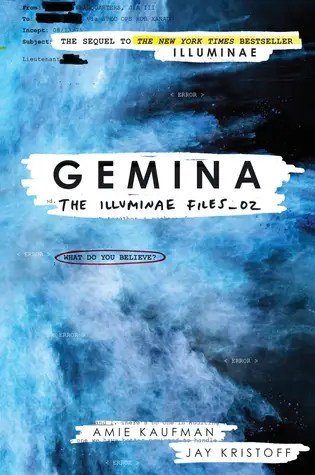 Illuminae Files #2: Gemina by Amie Kaufman and Jay Kristoff